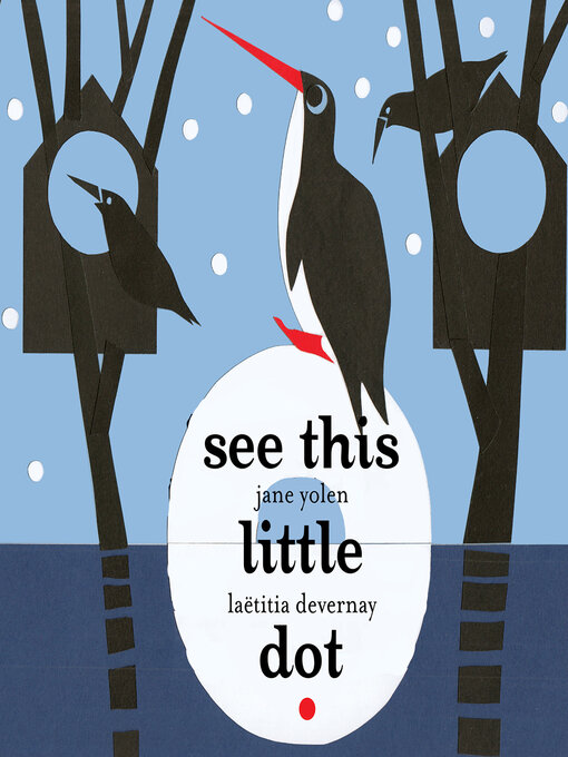 Title details for See This Little Dot by Jane Yolen - Available
